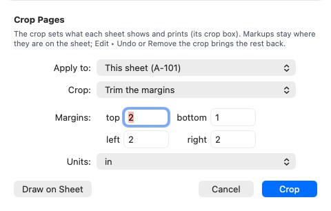 Crop Pages: trim the margins of this sheet, with Draw on Sheet to drag the crop box instead