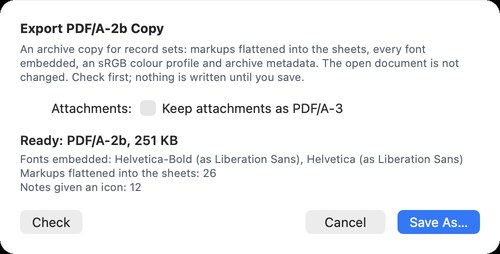 The PDF/A export sheet after Check: Ready, PDF/A-2b with its size, the fonts that were embedded, the markups flattened and the notes given an icon, above Check at the left and Cancel and Save As… at the right